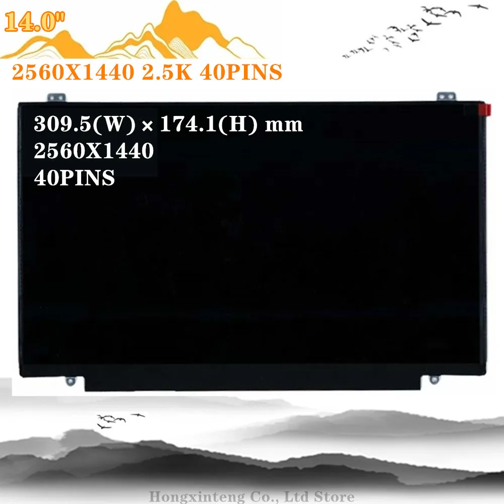 Imagem -03 - Envio Gratuito de 14 Polegada 2.5k 40 Pinos Lp140qh1 Spb1 Portátil Lcd Tela Led Painel Display 2560*1440 para Thinkpad x1 Carbono o