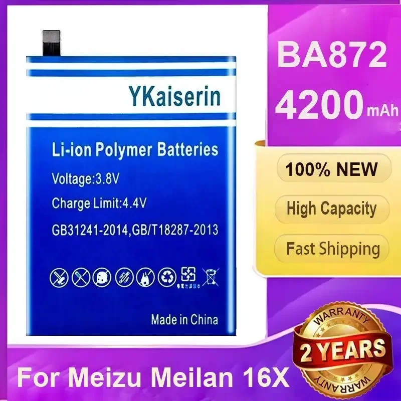 

YKaiserin For Mei Zu 4200mAh BA872 BA 872 Battery for Meizu Meilan 16X Mobile Phone Latest Production High Quality