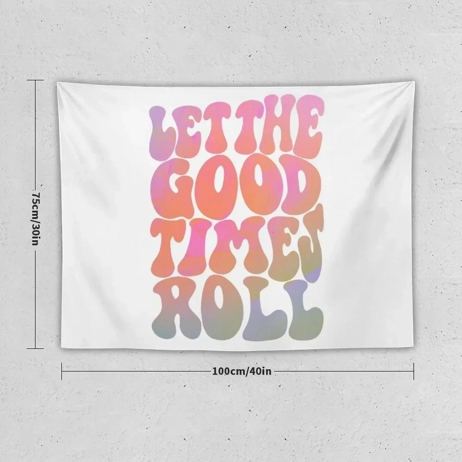 Let The Good Times Roll Tapestry Bedroom Decoration Cute Decor For Bedroom Decoration Bedroom Tapestry