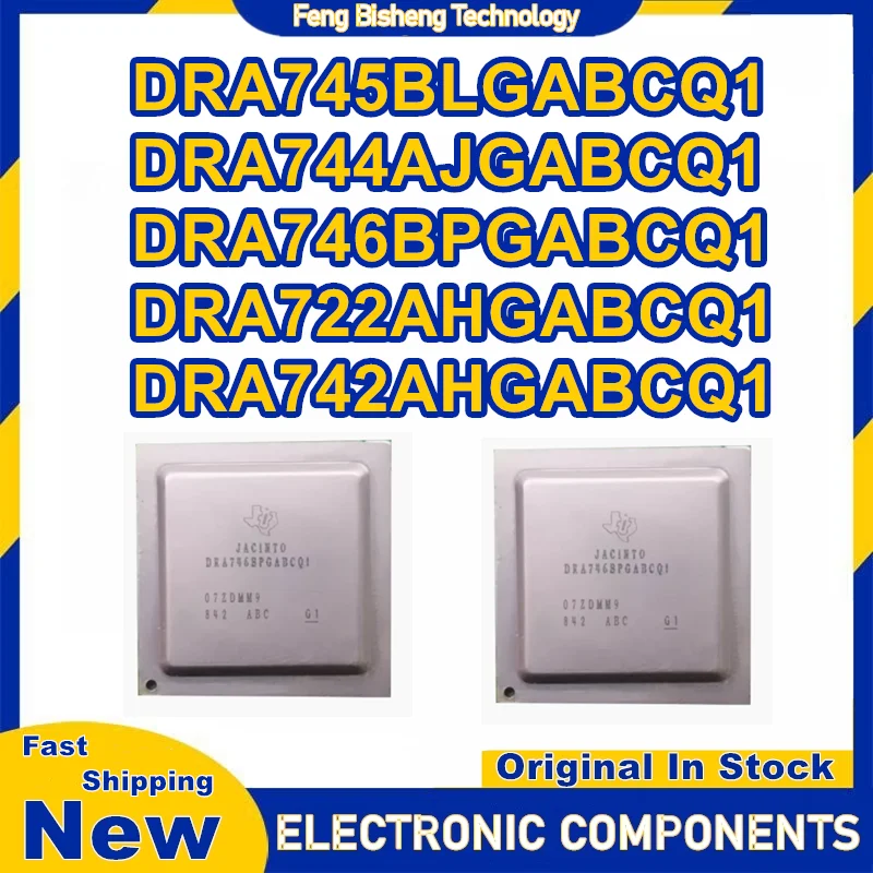 

DRA745BLGABCQ1 DRA744AJGABCQ1 DRA746BPGABCQ1 DRA722AHGABCQ1 DRA742AHGABCQ1 Микросхема BGA 100% новый оригинал на складе