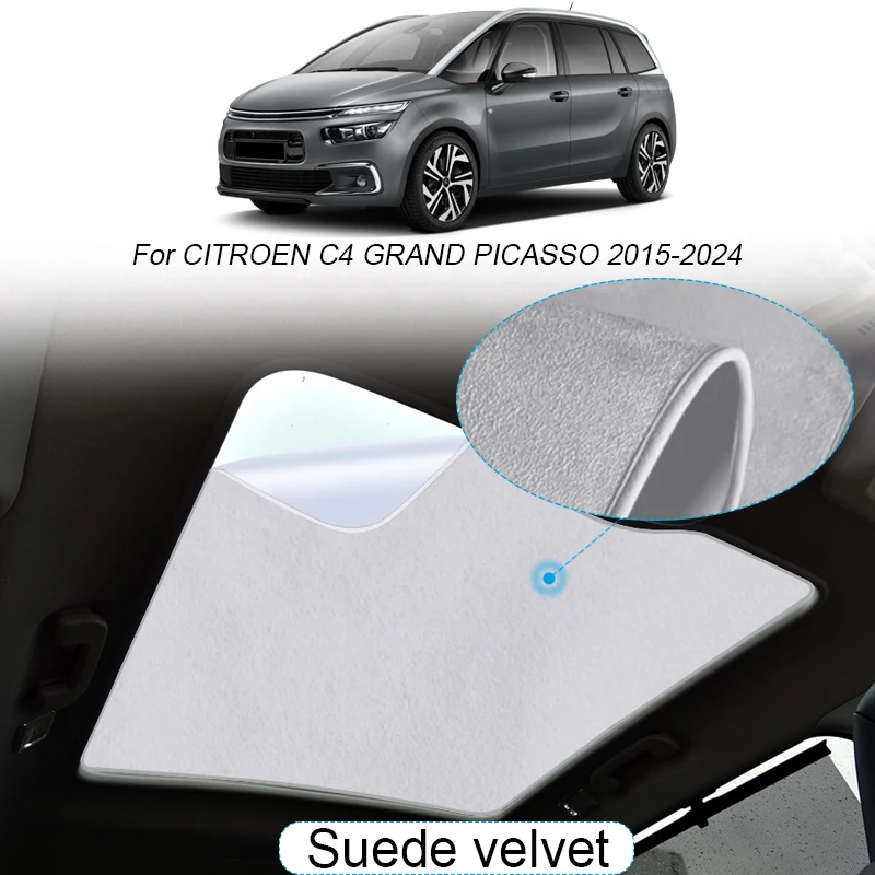 

Car Suede Fabric Electrostatic Adsorption Sunroof Sunshade For CITROEN C4 GRAND PICASSO 2015-2024 Heat Insulation Auto Accessory