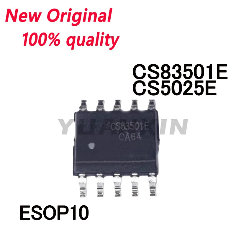 5-10/PCS New Original CS83501E  CS5025E CS5025 ESOP10 Audio power amplifier chip In Stock