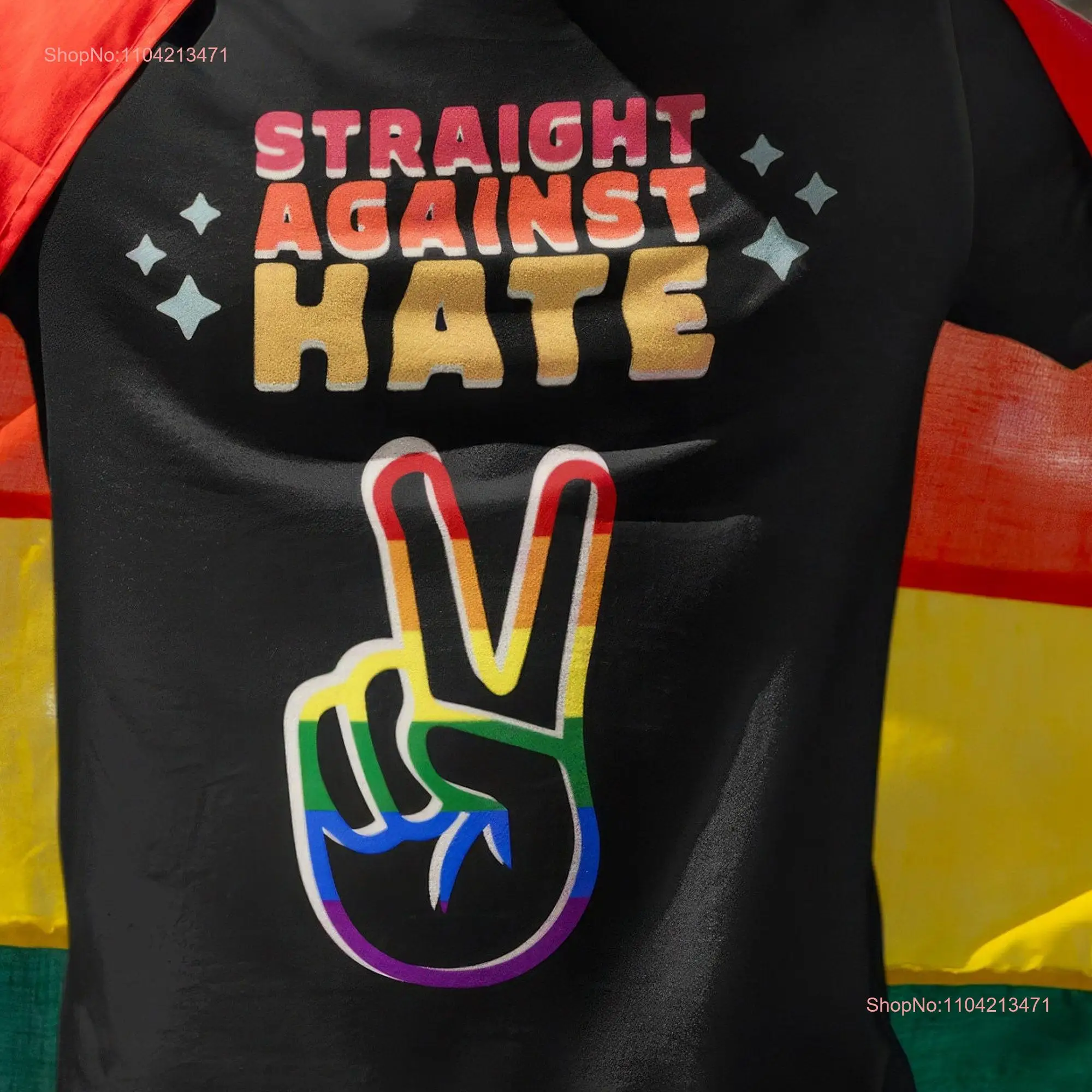 Straight Against Hate T Shirt LGBTQ Ally Pride Month Apparel Proud Supporter Love and Equality  long or short sleeves