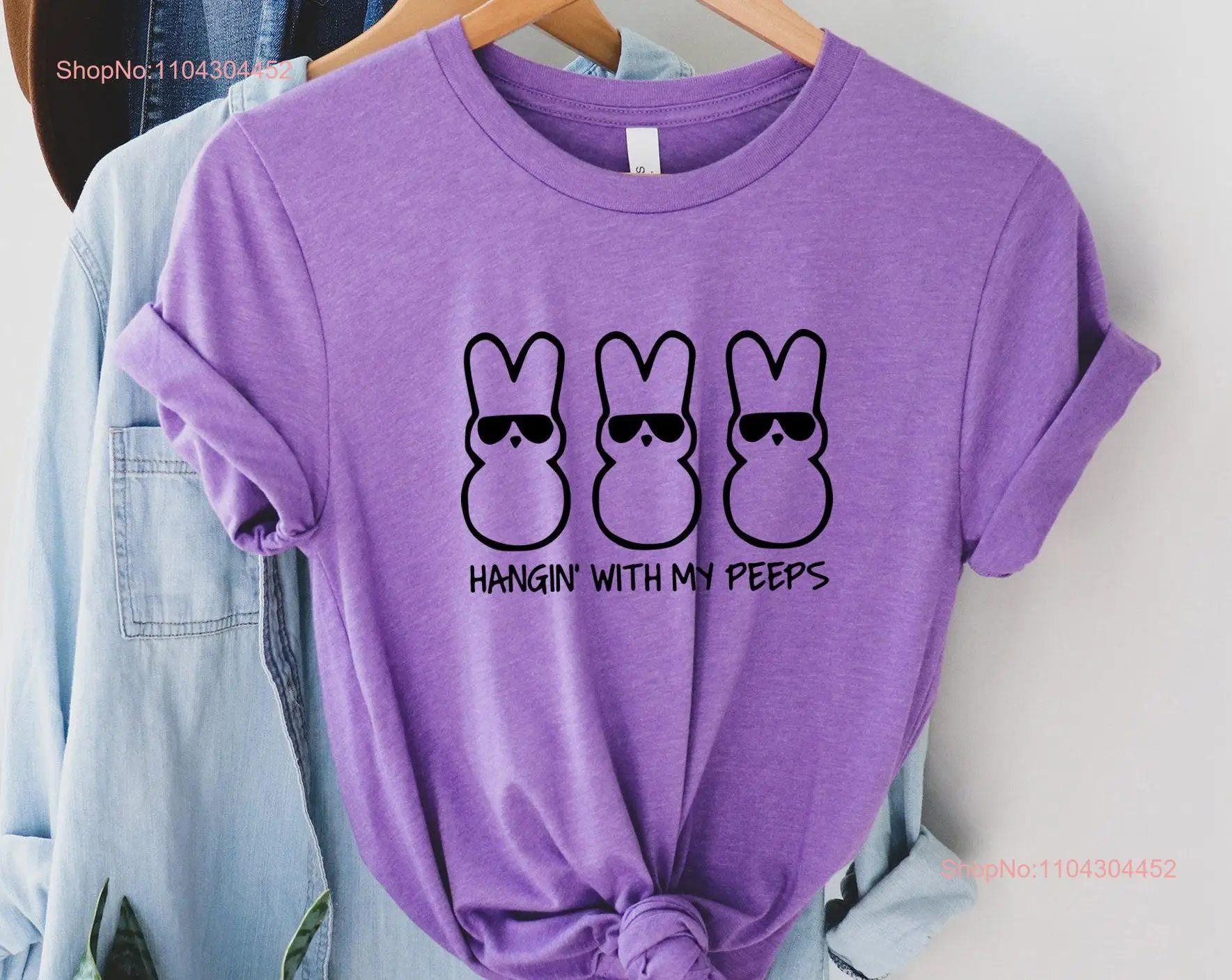 Hanging With My Peeps T Shirt Cute Easter Bunny Lover Rabbit Family Matching long or short sleeves