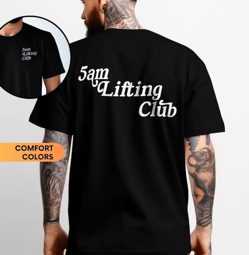 5am Lifting Club Workout Gym Pump Cover Exercise Fitness Gift Weightlifting Gym Lover Gifts Powerlifting tshirt