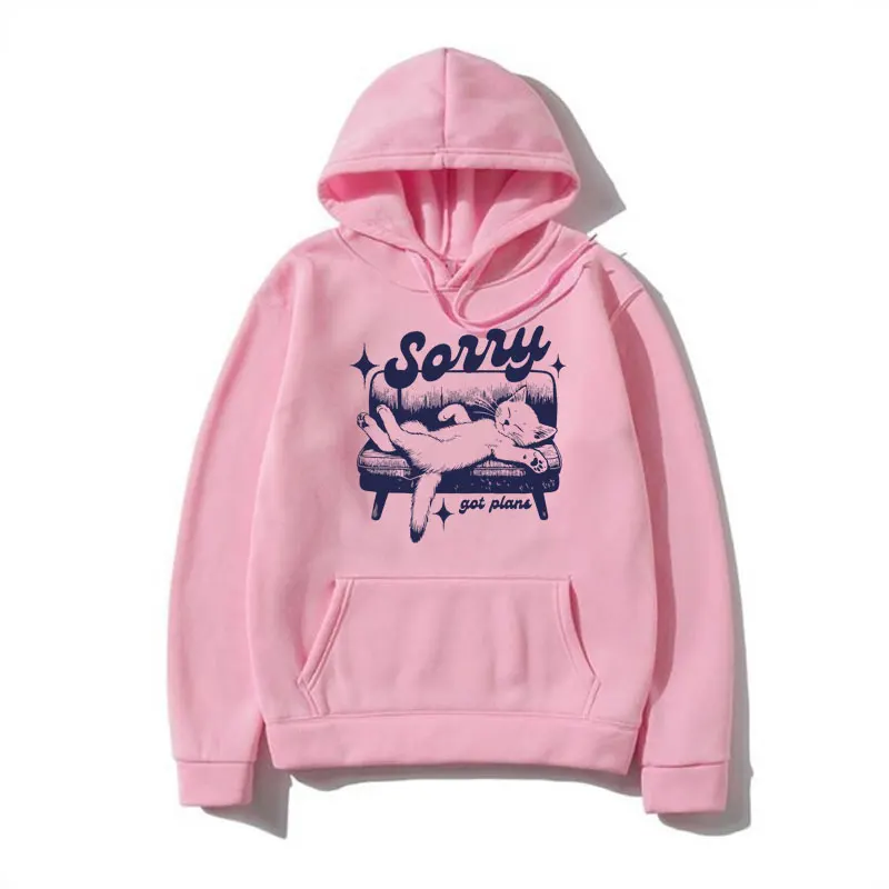 Sorry Got Plans Funny Cat Graphic Hoodie Men Women's Fashion Oversized Sweatshirts Suitable for All Men Y2k Streetwear Pullover