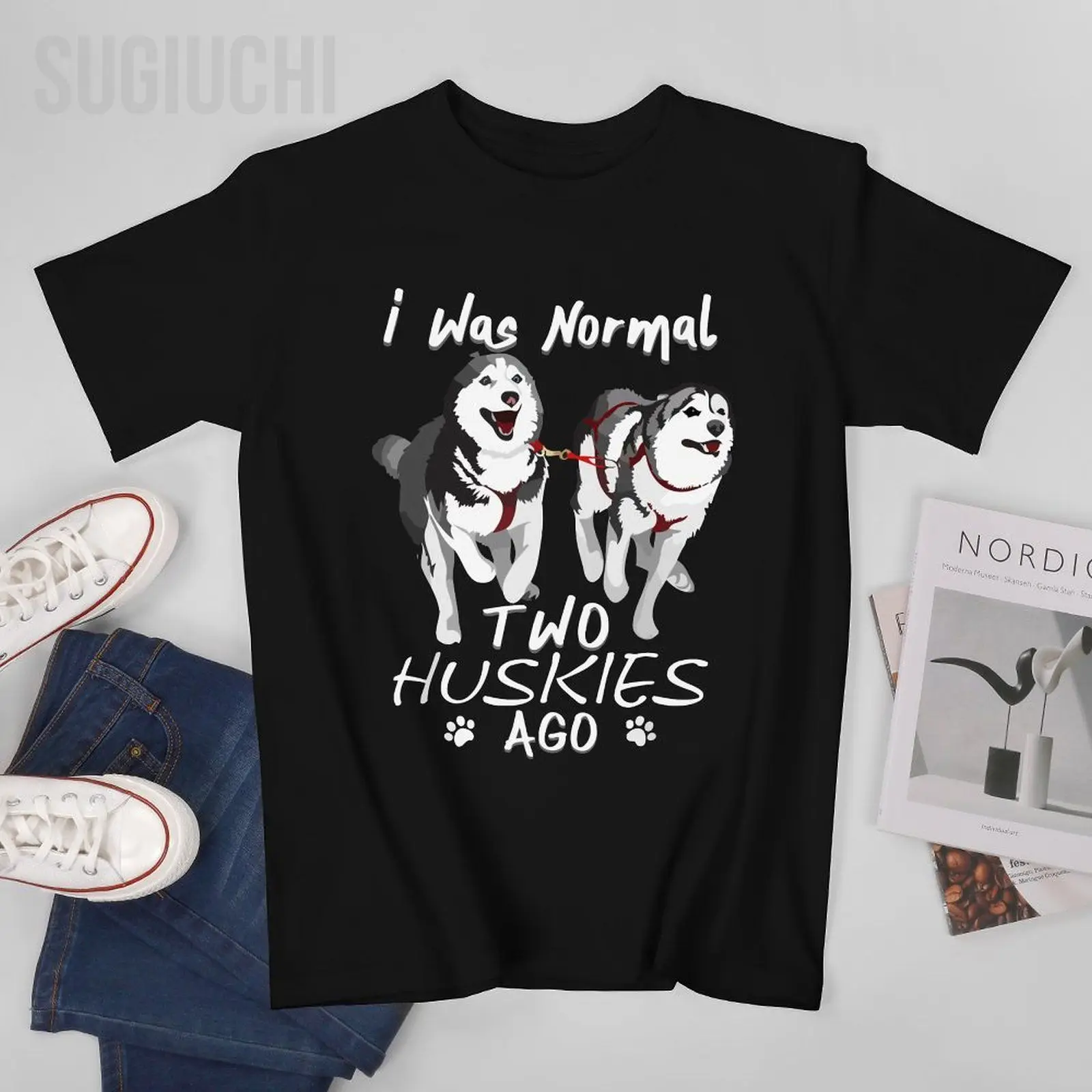 Unisex Men I Was Normal 2 Siberian Huskies Ago Awesome Cute Dog Tshirt Tees T Shirts Women Boys 100% Cotton T-Shirt