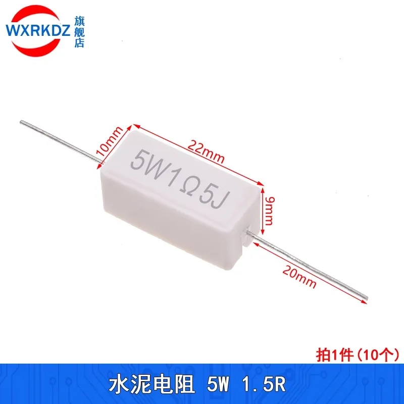 10pcs 5W 1.5R 1.5Ω J Resistor de cimento cerâmico 5% 22MM * 10MM resistor de cimento de resistência de energia