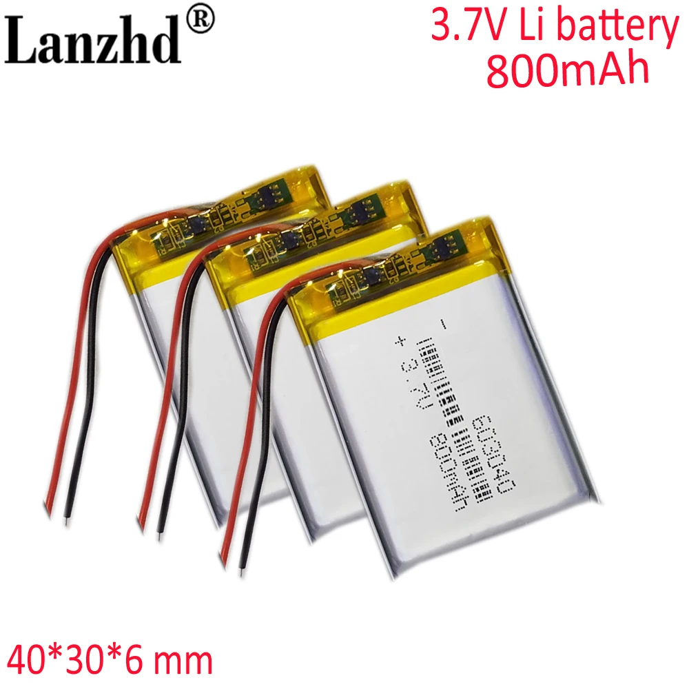 

3.7V 800mAh Lithium Polymer Li Ion Battery Lipo Cells For Speaker Alarm GPS MP3 MP4 Toy DIY 603040 553040 603139 123040 653040