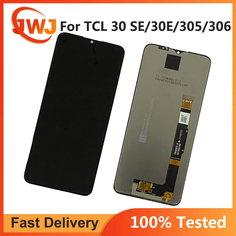 

Original Tested LCD For TCL 30E 30SE 30 SE 305 306 6102 6102A 6102D 6102H 6165 6127 6127A LCD Screen Display Touch Digitizer