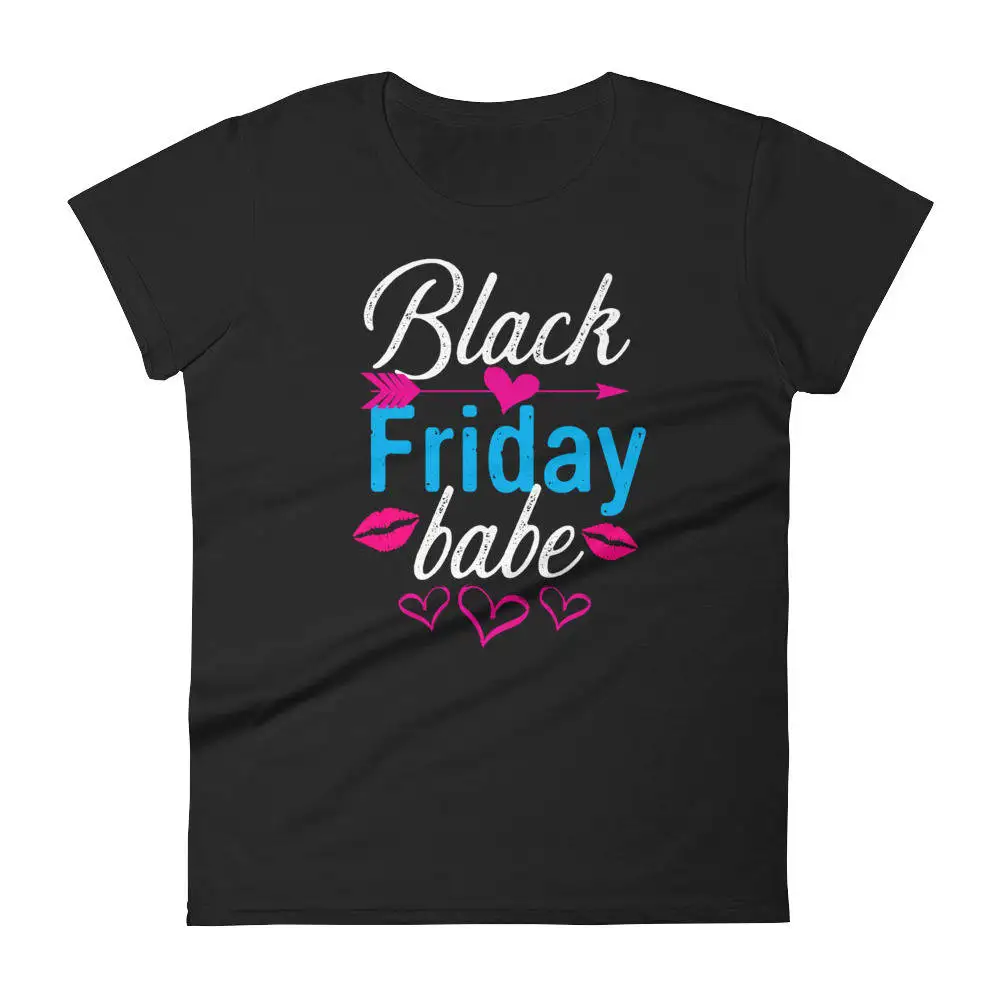 Black Friday Babe Holiday Shopping Christmas Doorbuster Deals Women's short sleeve t shirt