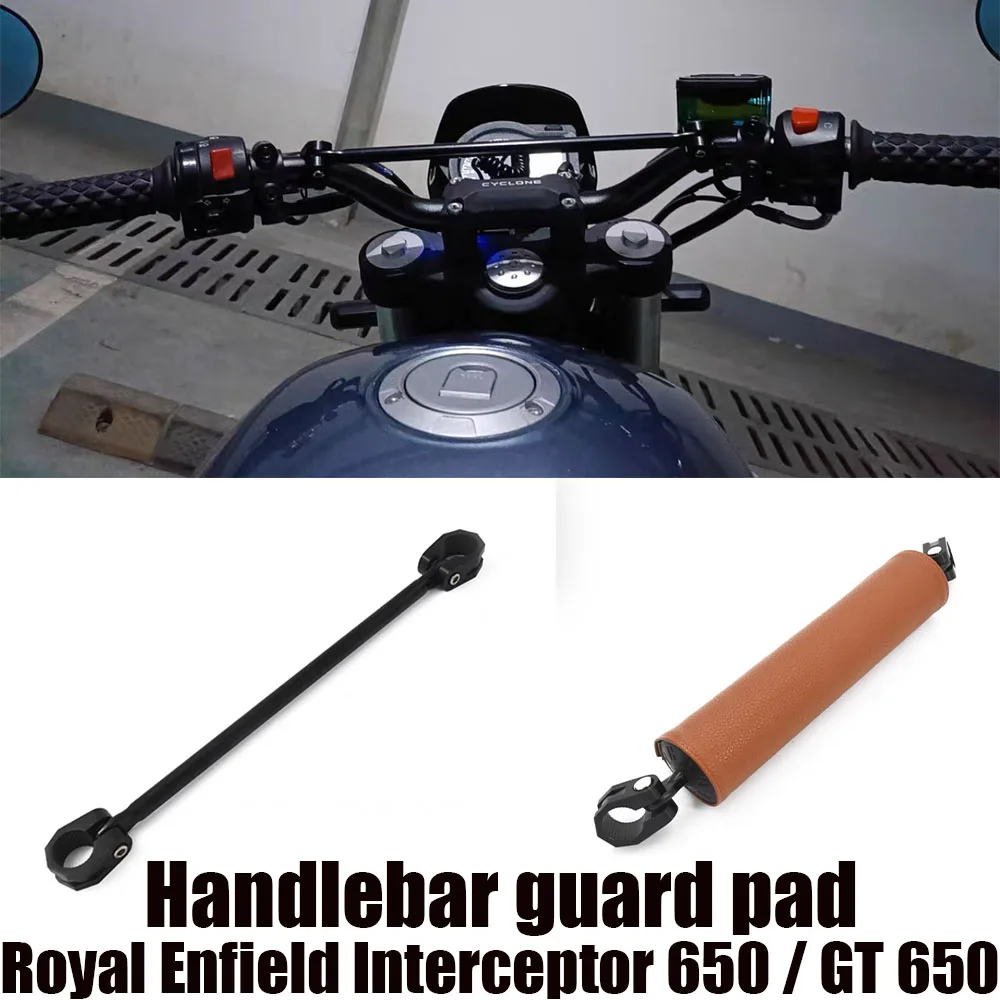 

Fit Royal Enfield 650 Handlebar Bar Pad Chest Protector Cross Bar Fit Handle Bar For Royal Enfield Interceptor 650 / GT 650