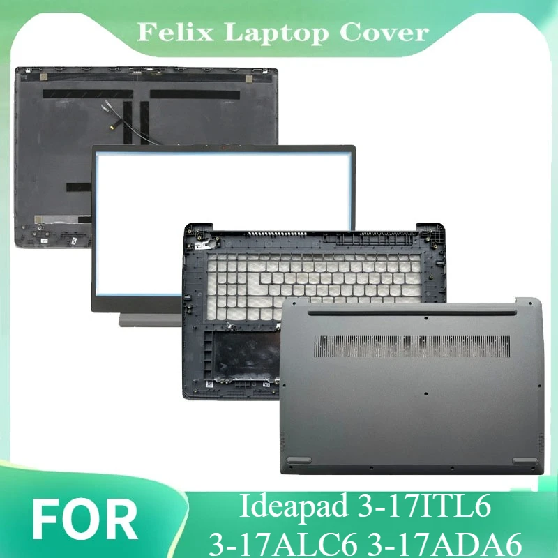 For Ideapad 3-17ITL6 3-17ALC6 3-17ADA6 LCD Back Cover Frame Bezel Palm Rest Bottom Shell Laptop Upper Lower Case