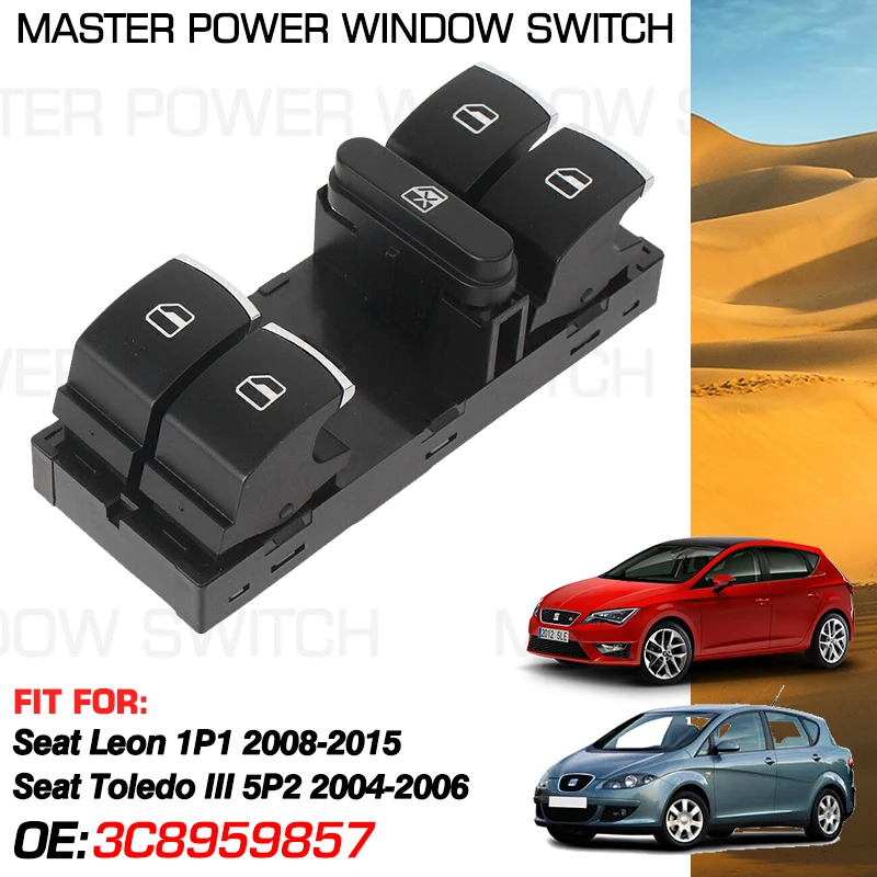 

Master Car Window Lifter Control Switch 3C8959857 10 Pins For Seat Leon 1P1 2008-2015 For Seat Toledo III 5P2 2004 2005 2006