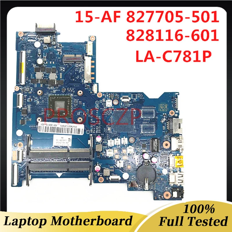 827705-001 827705-501 828116-601 Mainboard For HP 15-AF Laptop Motherboard ABL51 LA-C781P W/ A6-5200U CPU 100% Full Working Well