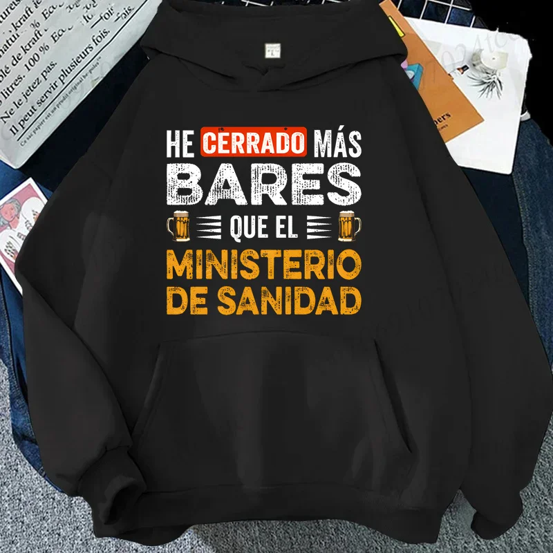 Nueva Sudadera con Capucha Estilo Deportivo Otoño Invierno HE CERRADO MÁS BARES QUE EL MINISTERIO DE SANIDAD Sudaderas Modernas para Hombre