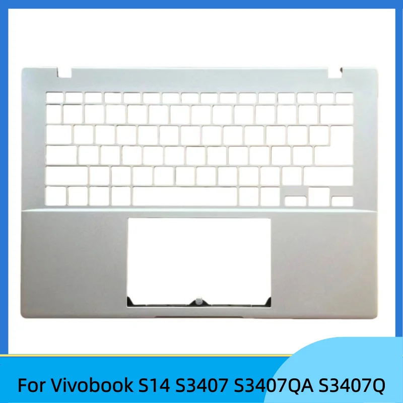 New Laptop For Vivobook S14 S3407 S3407QA S3407Q Upper Case Palmrest Cover C shell Silver