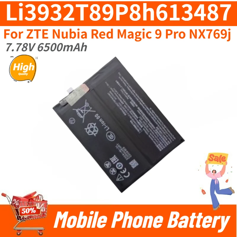 

Li3932T89P8h613487 High Quality Phone Battery 7.78V 6500mAh for ZTE Nubia Red Magic 9 Pro NX769j Brand New Replacement Battery