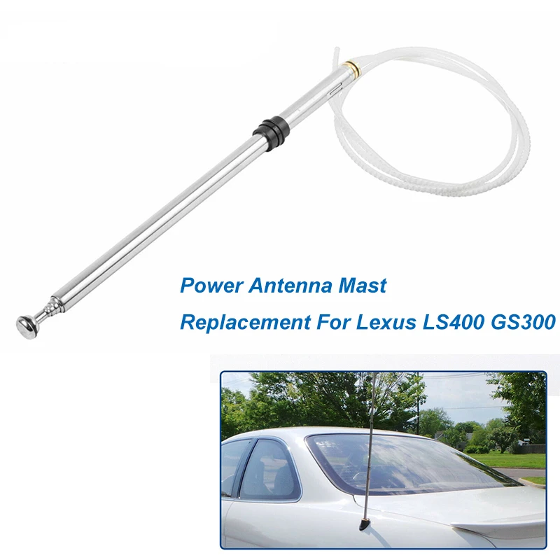 Power Antenna Mast for Lexus LS400 GS300 ES300 SC430 Stainless Steel Car AM/FM Radio Aerial Replacement 86337-24340