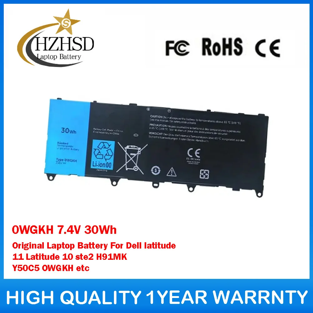 

0WGKH 7.4V 30Wh Original Laptop Battery For Dell latitude 11 Latitude 10 ste2 H91MK Y50C5 OWGKH etc