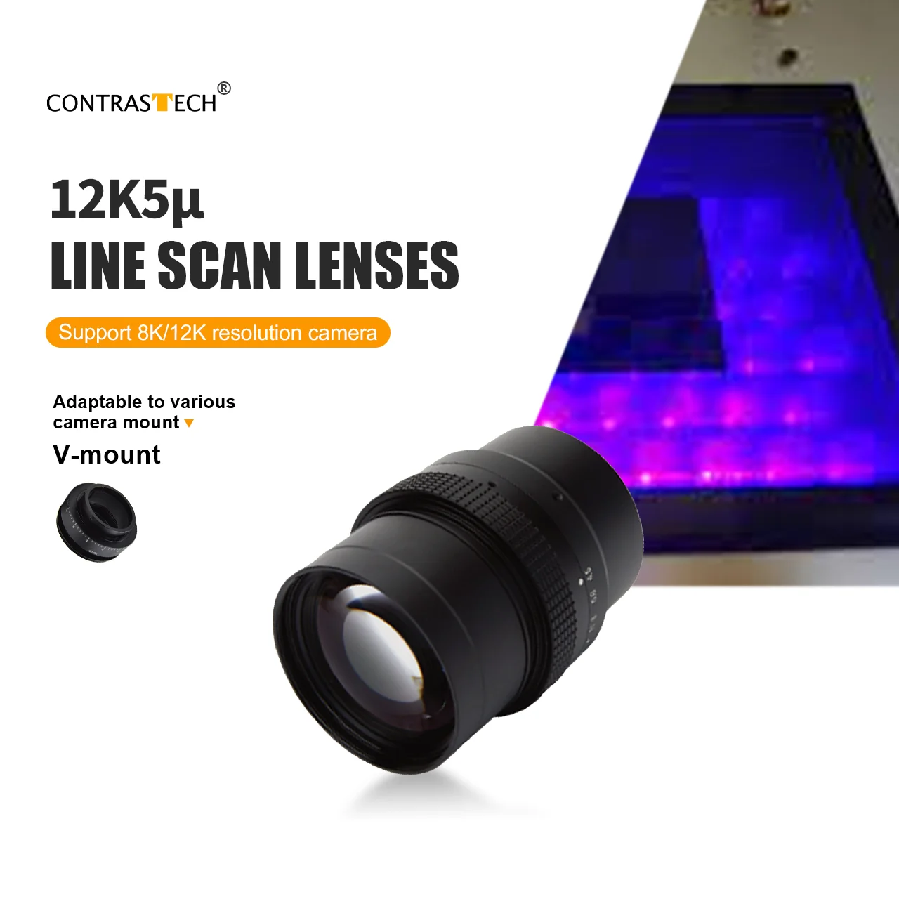

Высокоточный промышленный объектив с линейным сканированием 12K 5μ Φ62mm f4.5 0,18X-1,29X с V-образным креплением для камеры линейного сканирования 8K 12K Contrastech