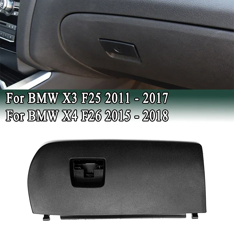 

Front Passenger Side Interior Glove Box Lid Door Latch Cover 51166839000 For BMW X3 F25 2011-2017 X4 F26 2015-2018