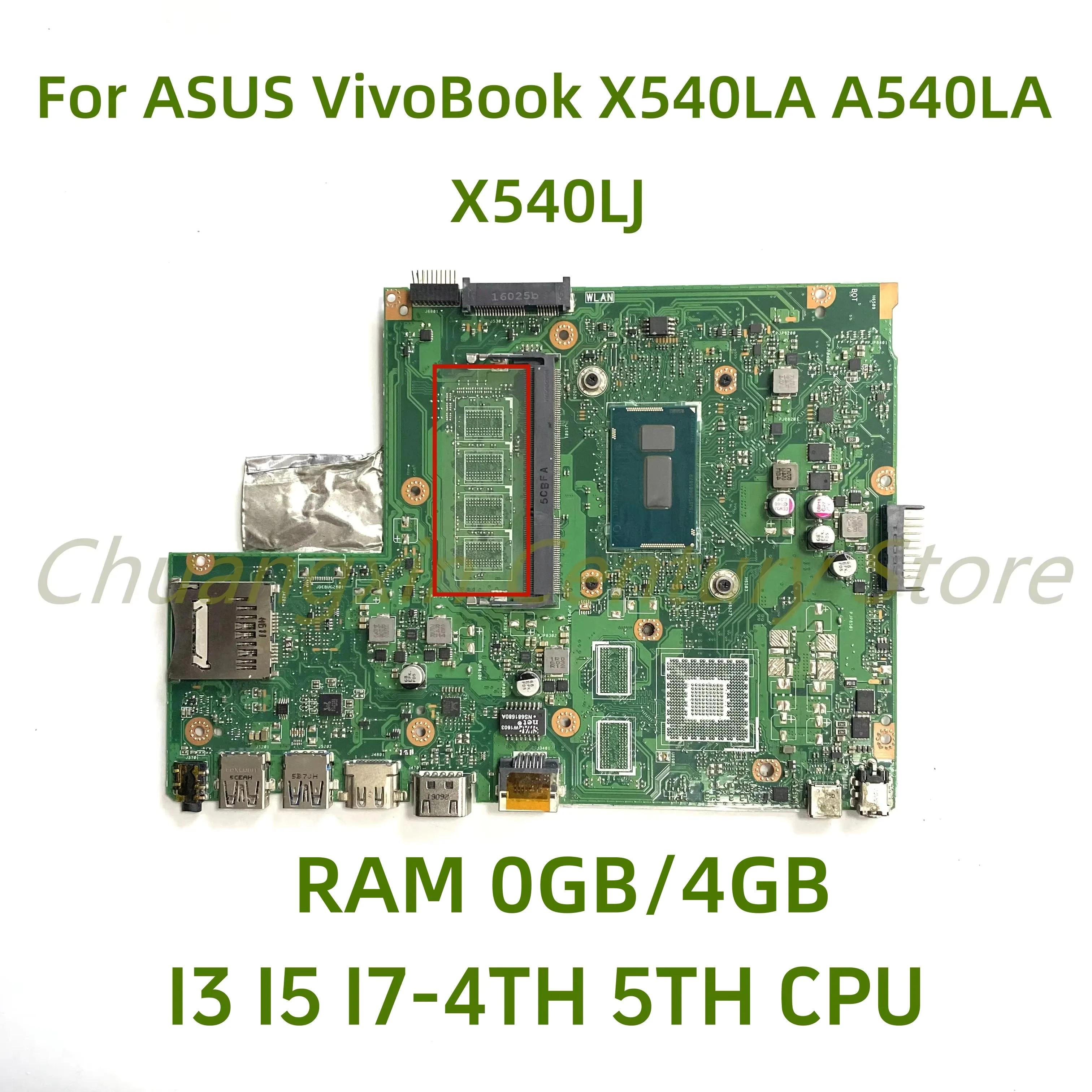 

For ASUS VivoBook X540L A540LA F540LA K540LA R540LA X540LJ laptop motherboard X540LJ with I3-5020U CPU RAM: 0GB/4GB 100% Tested