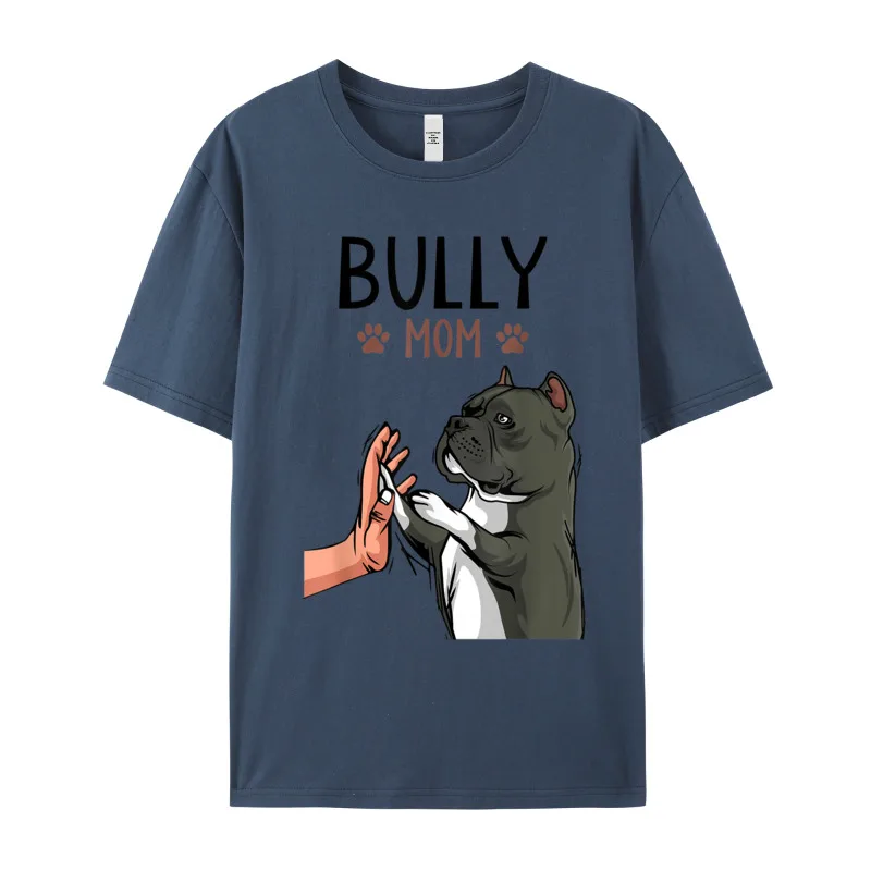 American Bully Mom Cute Dog T Shirt Birthday Newest Crewneck Combed cotton Tops & Tees Tops T Shirt for Male NEW YEAR DAY