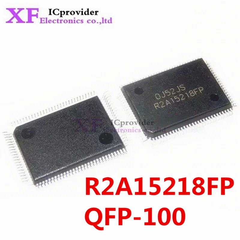 1pcs NEW R2A15218FP QFP-100 ICprovider