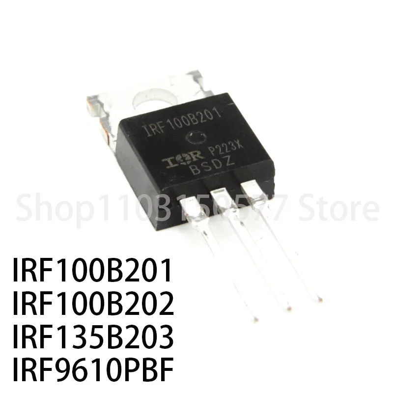 1 buah IRF100B201 IRF100B202 IRF9610PBF-TO220