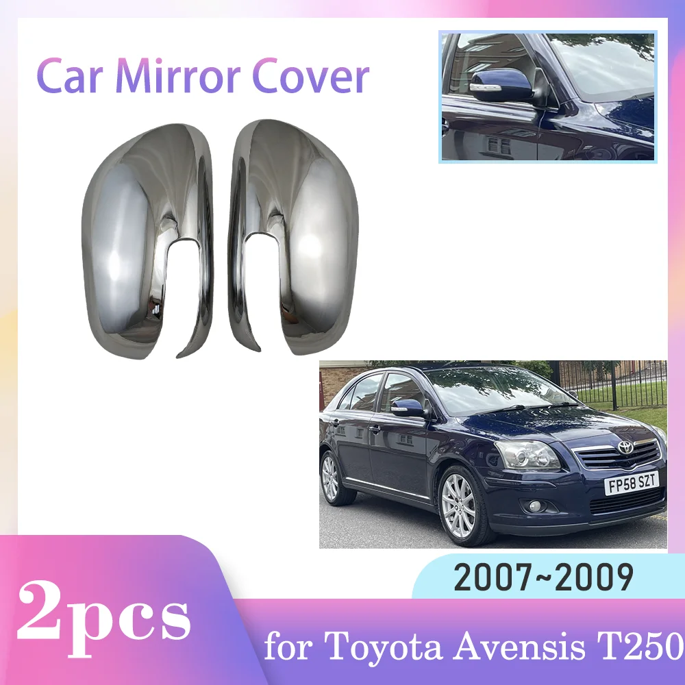 

Car Black Chrome Carbon Fiber Mirror Cover for Toyota Avensis T250 2007~2009 Rearview Mirro Trim Set Car Cap Styling Accessories