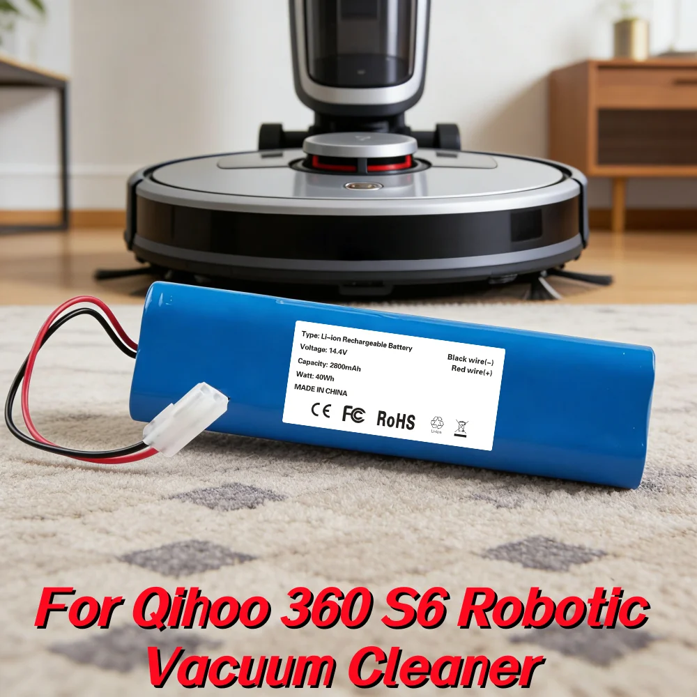 

for Qihoo 360 S6 Robotic ,for Tefal X-plorer Serie 75 Vacuum Cleaner Accessories 14.4V 2800mAh Replacement Batteries.