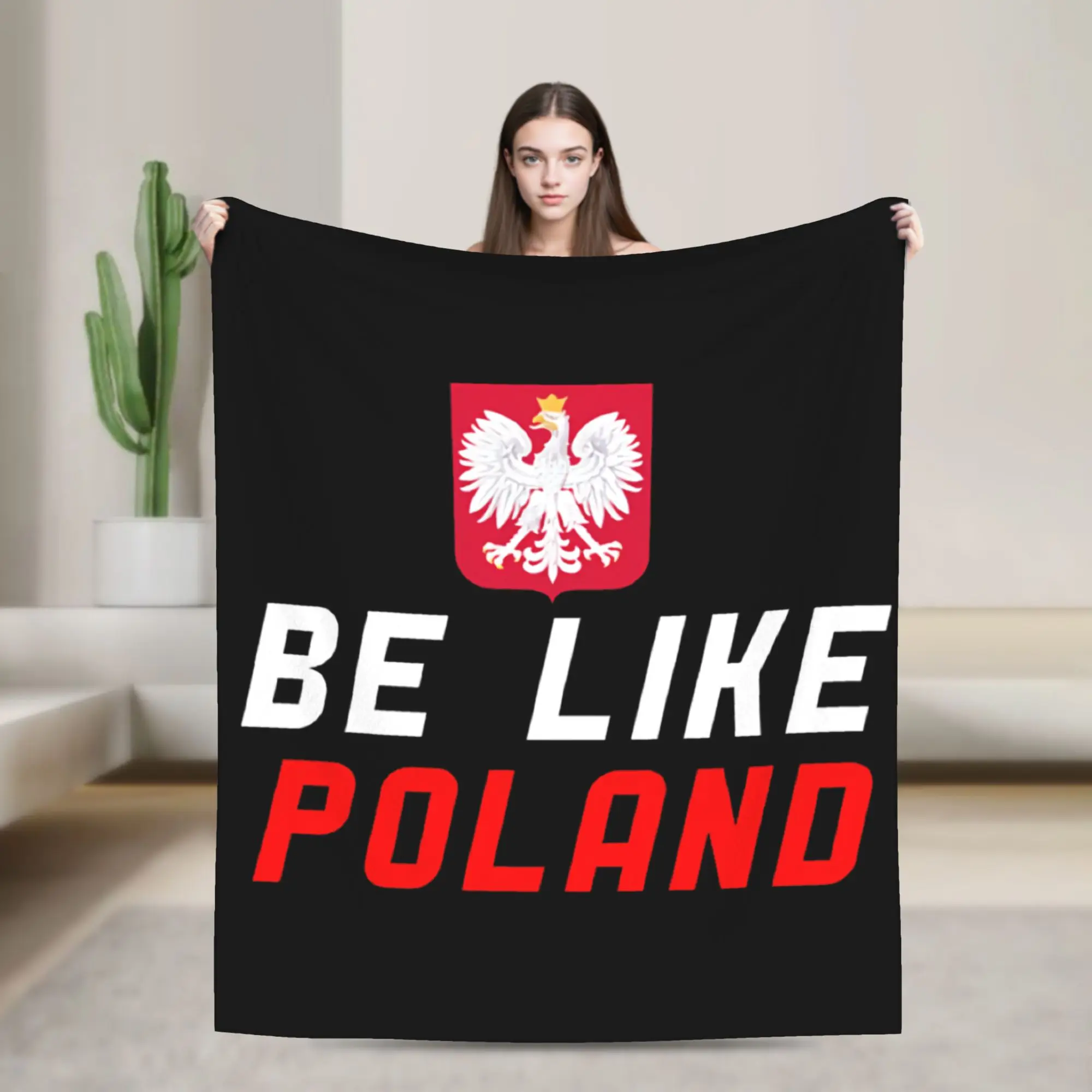 Be Like Poland Flannel Blanket Polish Culture Awesome Throw Blankets for Home 150*125cm Rug Piece,