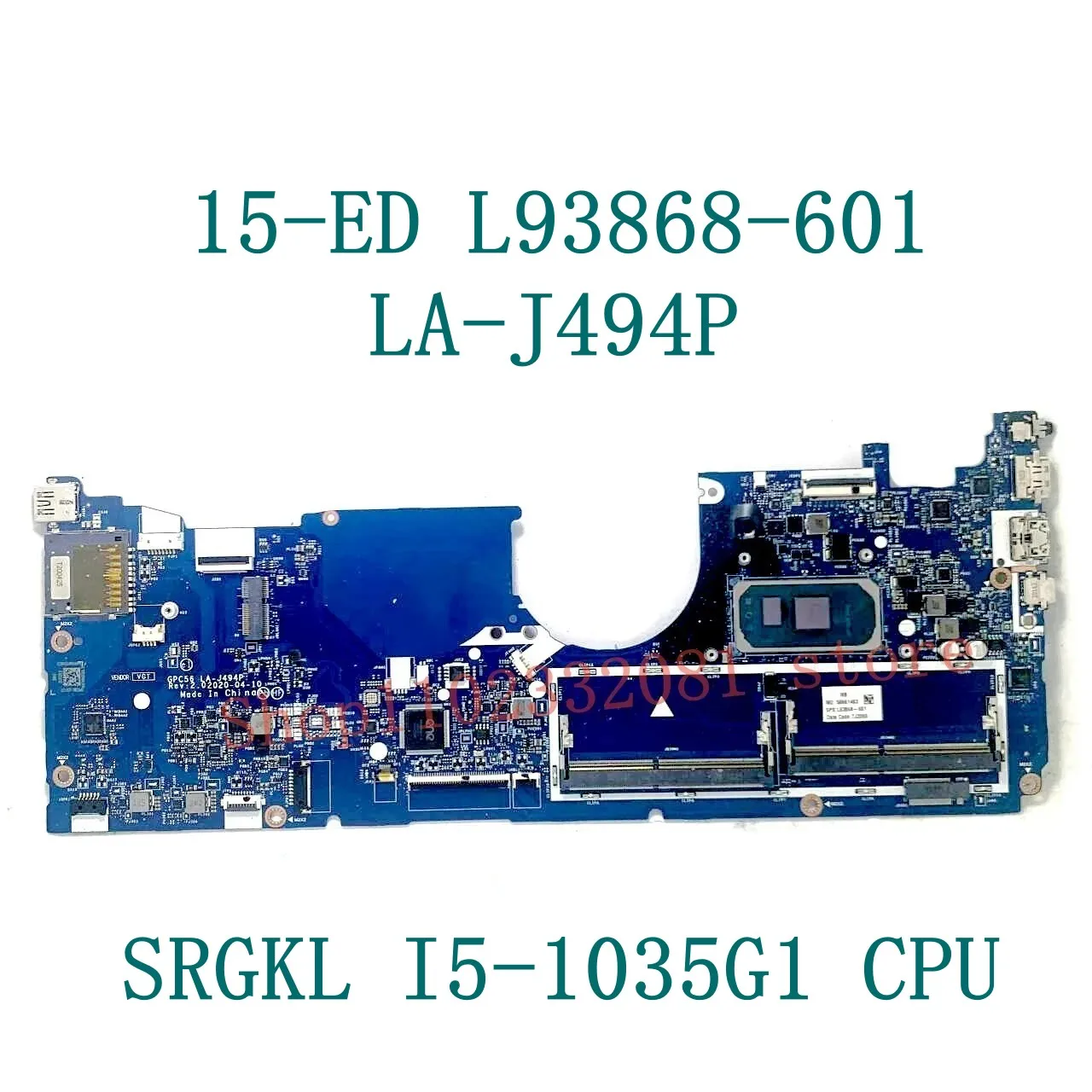 Mainboard L93868-601 L93870-601 L93872-601 LA-J494P For HP X360 15-ED Laptop Motherboard With I5-1035G1 / I7-1065G7 CPU 100%Test