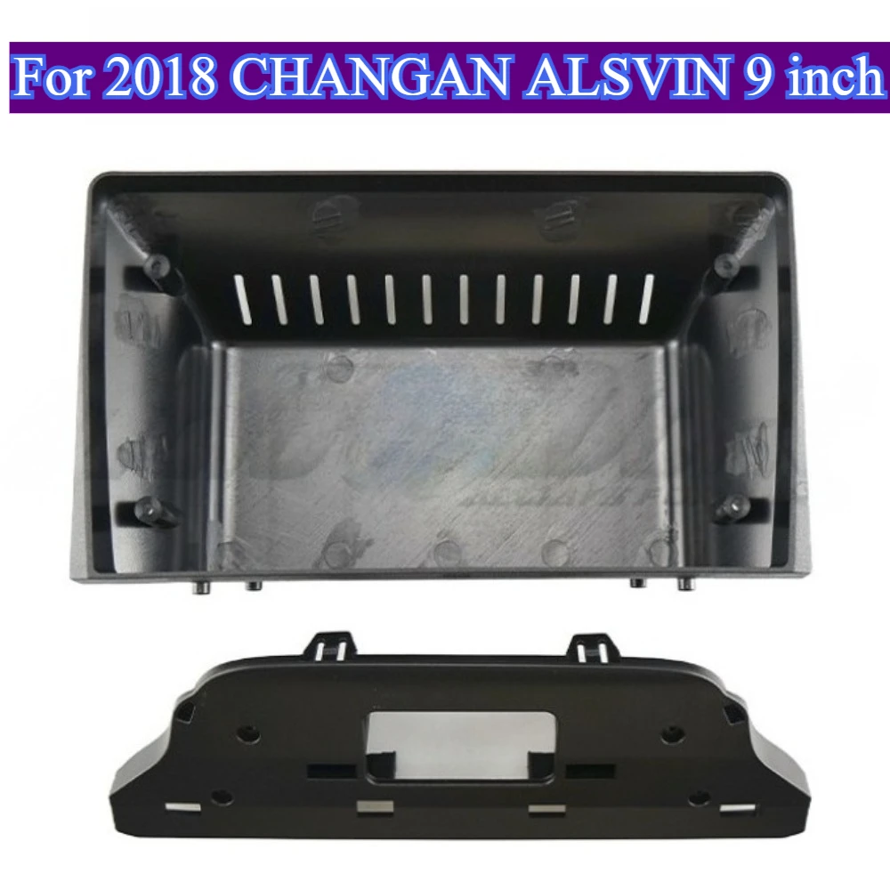 

For2018 CHANGAN ALSVIN 9-дюймовая универсальная рамка автомобильного радио, прочный материал ABS, прямая посадка, DVD, GPS, крепление на приборную панель, аудиоаксессуар