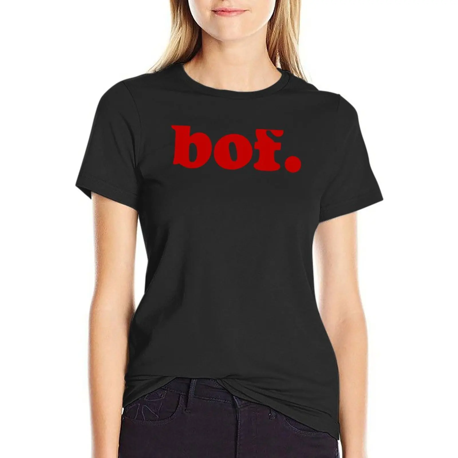 Bof - French expression for 'meh' T-Shirt female Blouse Short sleeve tee aesthetic clothes Women clothing