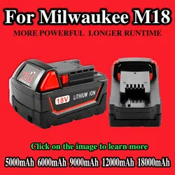 For Milwaukee M18 Power Tool Battery, Charger, BR, XC, 18V, 5000mAh-18000mAh M18B5, 48-11-1860, Built-in 18650 10C Battery