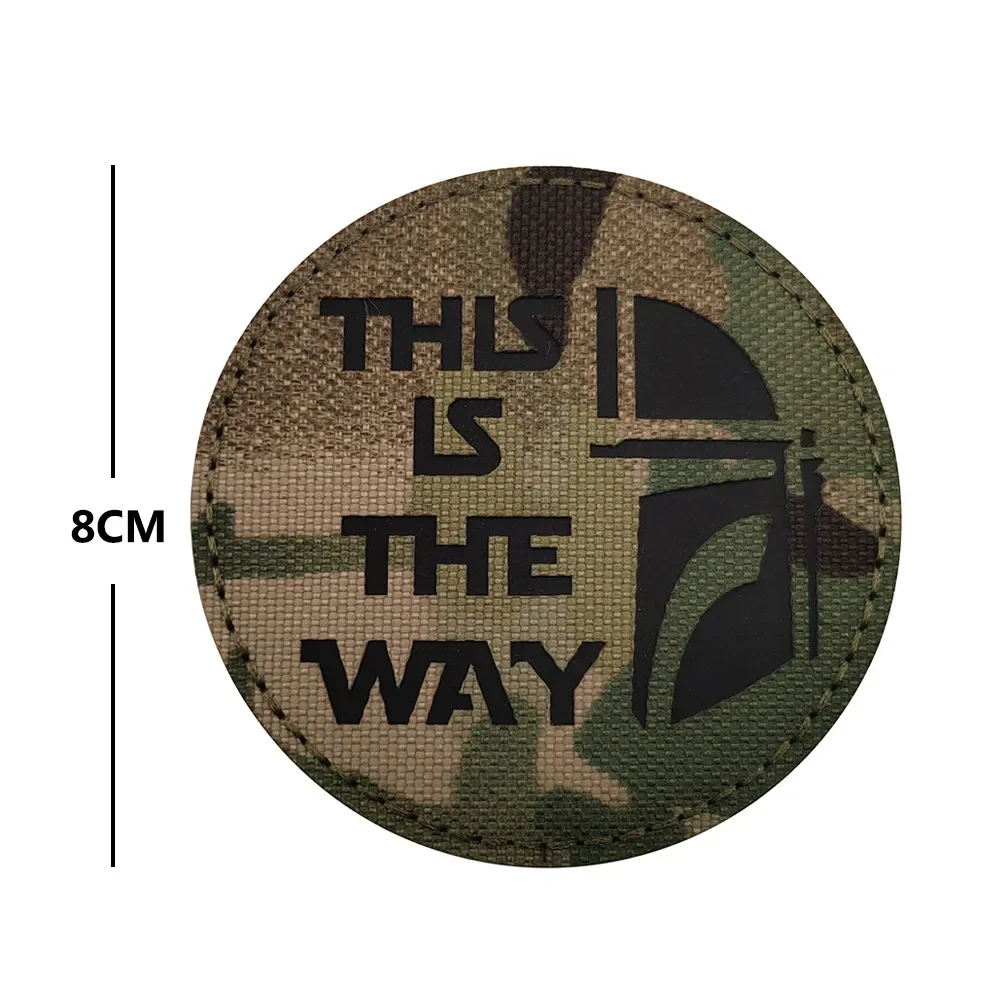 THIS IS THE WAY Nylon Military Patches IR Morale Armband HOOK & LOOP Tactical Camouflage Sticker for Uniform Backpack Accessorie