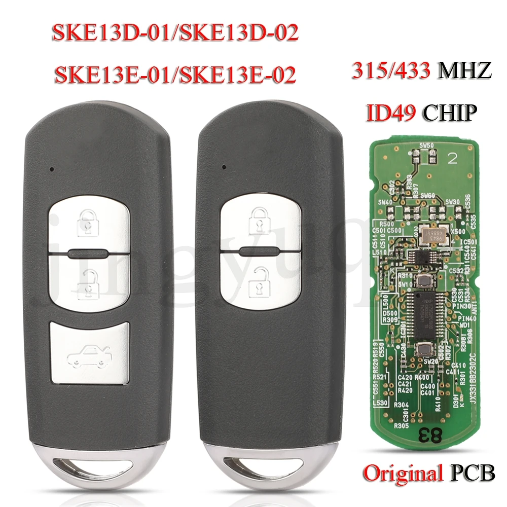 

Jingyuqin OEM SKE13E-01/02 Remote Smart Key FSK для Mazda 3 6 CX-5 Miata 315/433MHz ID49 Chip 2/3 SKE13D-01/02