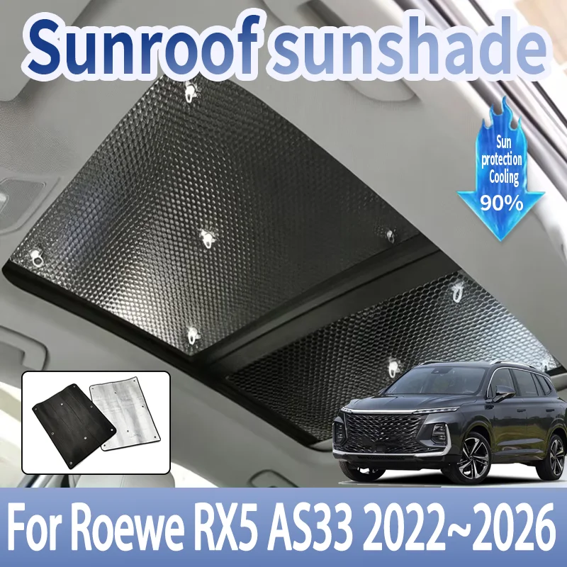 Auto Sunroof Sunshades For Roewe RX5 AS33 2022~2026 2023 2024 Car Skylight Roof Sunscreen Heat Insulation Anti-UV Accessories