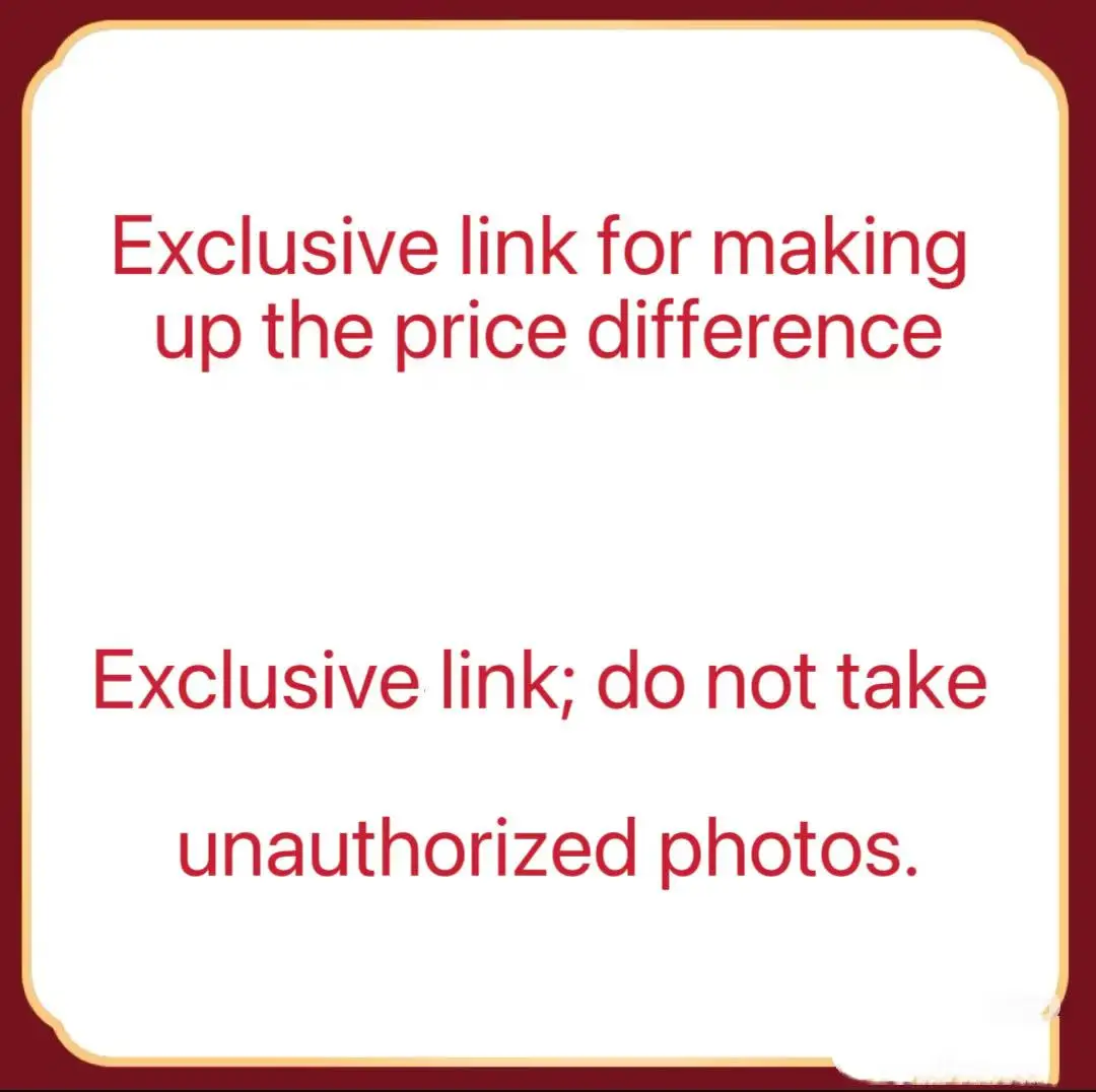 

The Special Link for Making Up The Price Difference, Please Do Not Click It Randomly.
