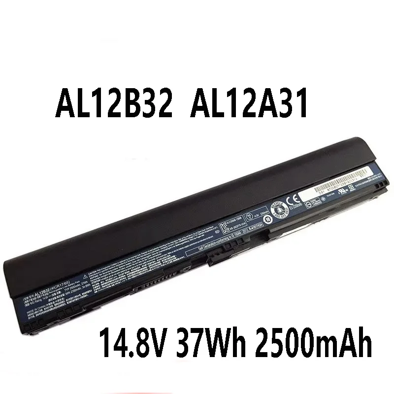 AL12B32 AL12A31 37Wh 14.8V 2500mAh Laptop Battery For Acer Aspire One 756 725 V5-171 V5-121 V5-131 B113M AL12B72 AL12X32 AL12B31