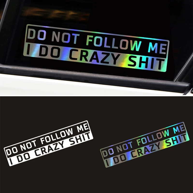 Creative Do Not Follow Me 3D Reflective Car Stickers Decals Styling Tools Auto Exterior Accessories Wholesale Laser White 3x15cm