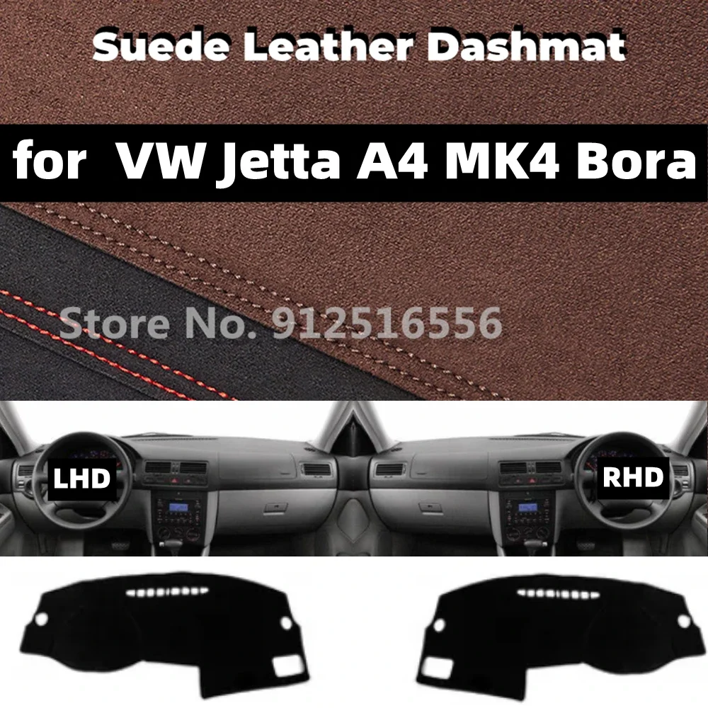 

for Volkswagen VW Jetta A4 MK4 Bora 1998~2005 Car Suede Leather Dashmat Dash Mat Dashboard Cover Non-Slip Sunshield Accessories