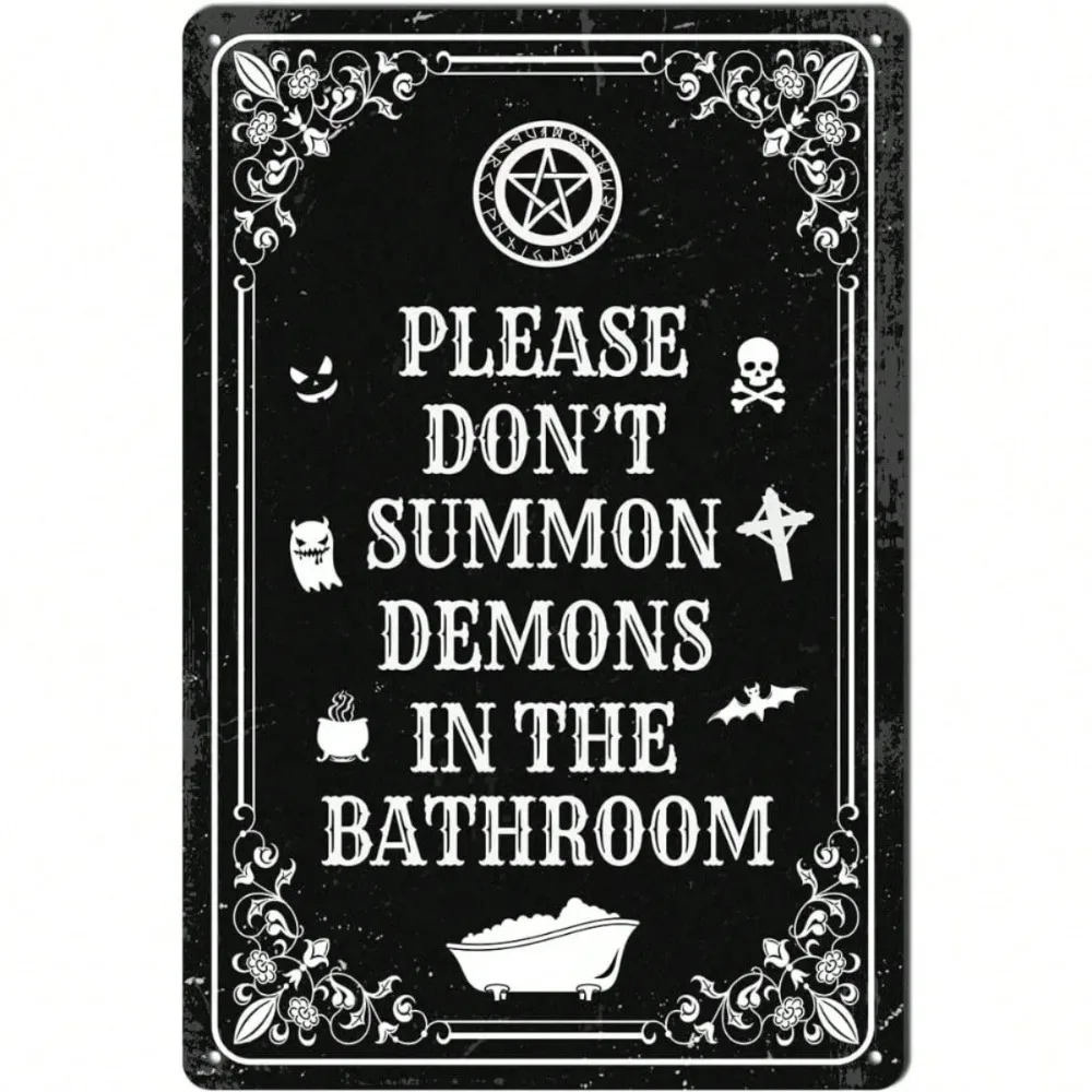 

Gothic Humor Bathroom Wall Art Metal Sign for Halloween Witchy Decor with Funny Saying