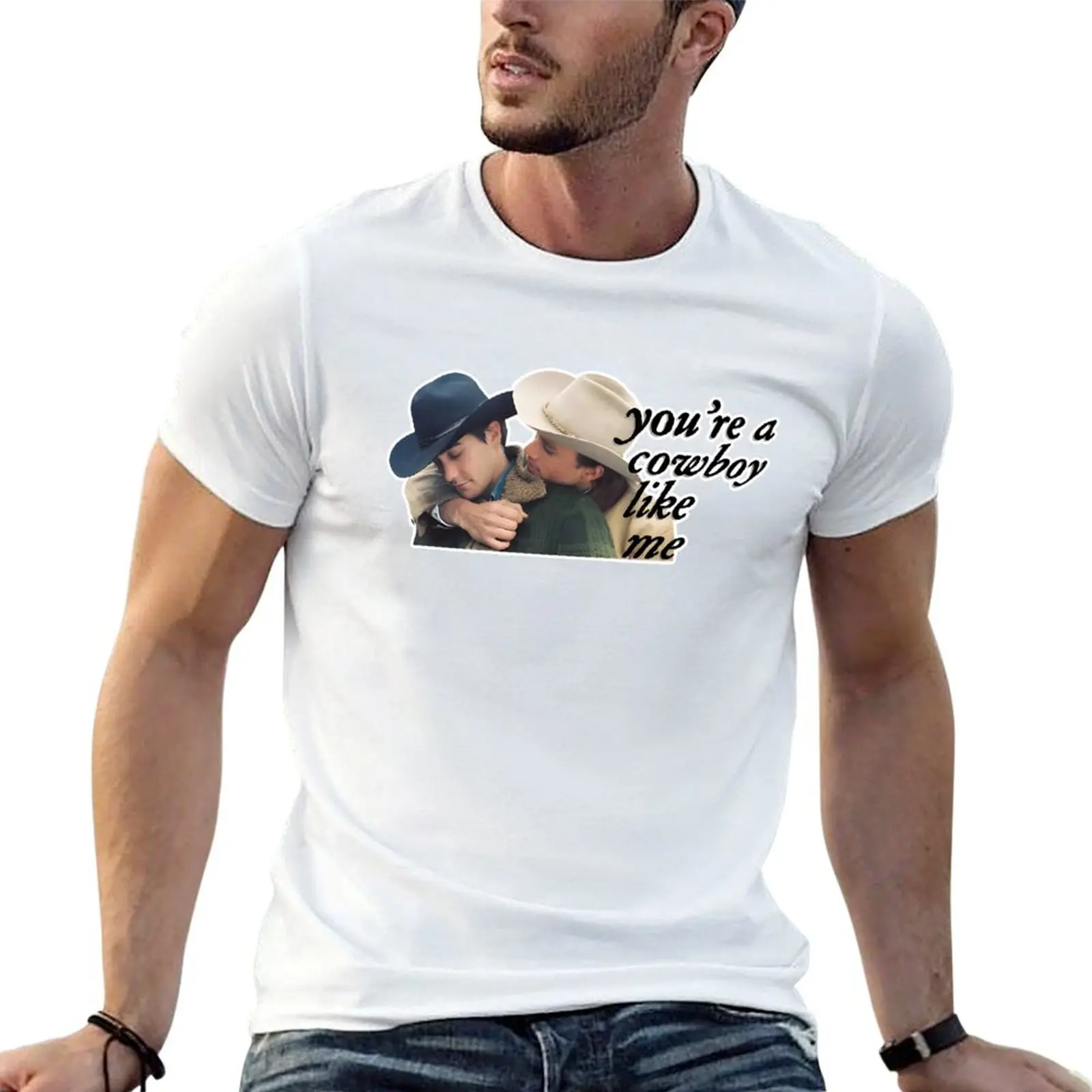 You're A Cowboy Like Me T-Shirt High Elasticity Sports Tee Shirt