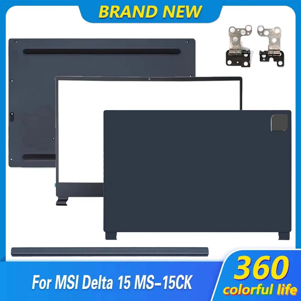 

New Original LCD Back Cover Front Bezel Lower Case For MSI Delta 15 MS-15CK Laptop Screen Back Case Front Frame Bezel 15.6 Inch