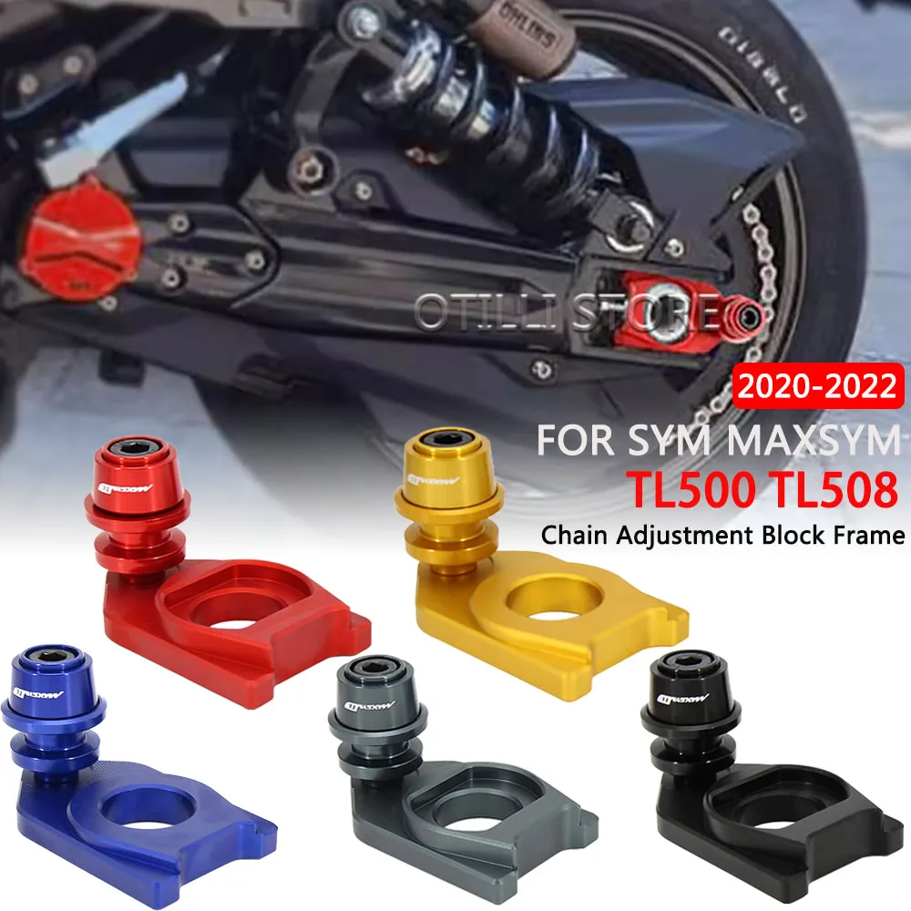 For SYM MAXSYM TL 500 TL 508 New Motorcycle Chain Adjustment Block Frame swingarm Spools sliders Rear Wheel Axle Stand Hook Set