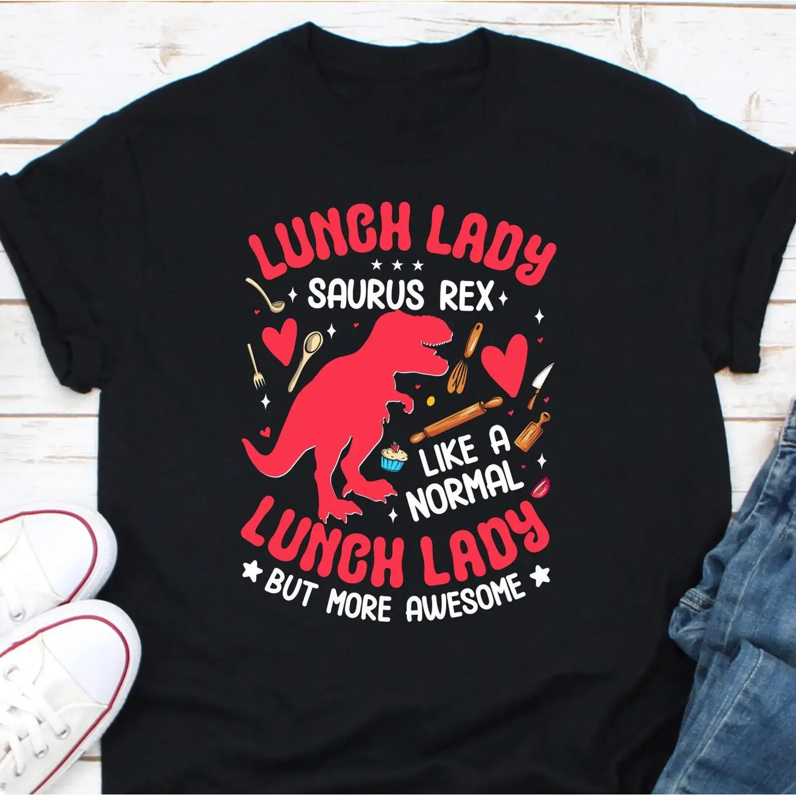 Lunch Lady Saurus Rex T Shirt Like Normal But More Awesome Funny Dinosaur Cafeteria Worker Appreciation  vintage Washed