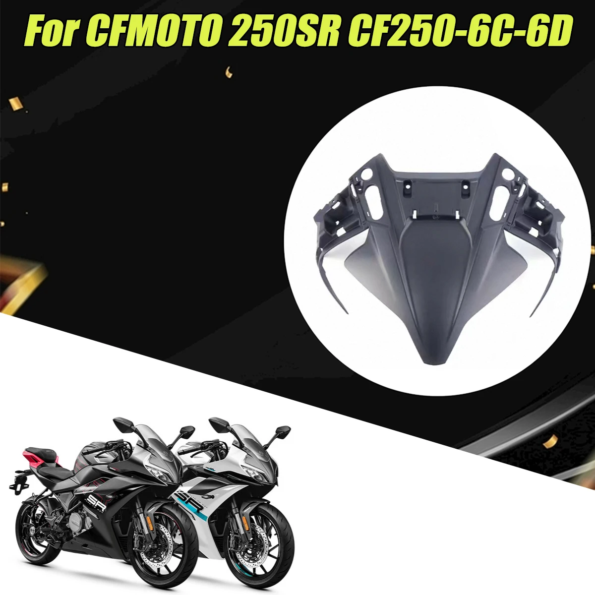 Motorcycle headlight mask upper cover front panel shell Fit For CFMOTO 250SR CF250-6C-6D 2023 2025